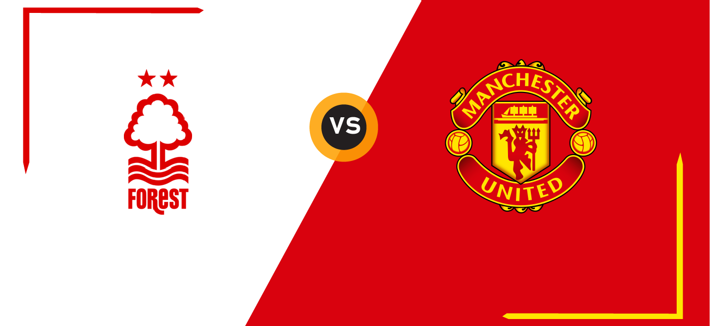 Nottingham Forest vs Manchester United Preview: Team News, Predictions, and Key Stats for Premier League Clash